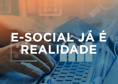 E-SOCIAL – Já é realidade…