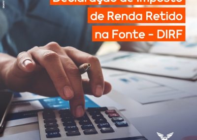 Declaração de Imposto de Renda Retido na Fonte (DIRF)