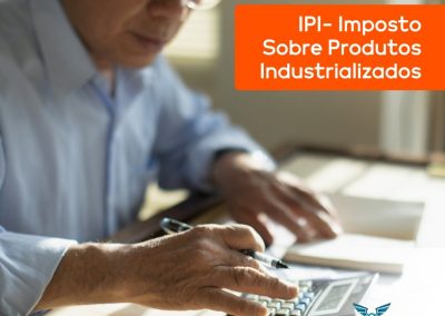 IPI – Imposto sobre produtos industrializados