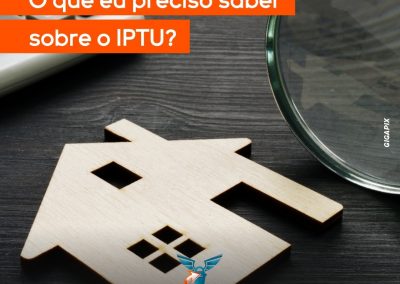 O que eu preciso saber sobre o IPTU?