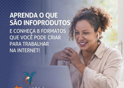 Aprenda o que são infoprodutos