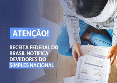 Receita Federal do Brasil notifica devedores do Simples Nacional