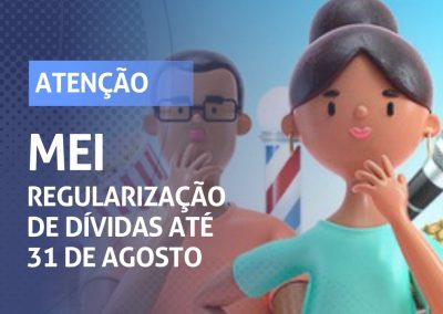 MEI – Regularização de dívidas até 31 de agosto