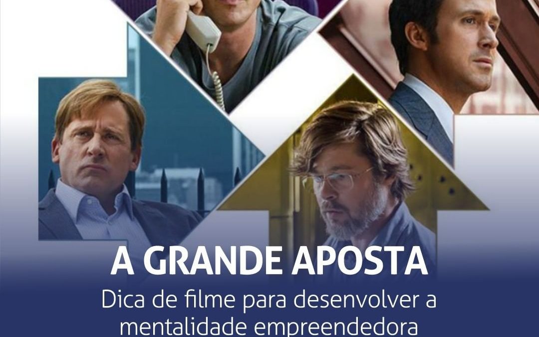 Dica de filme: A grande aposta